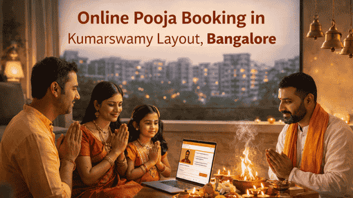 Online Pooja Booking in Kumarswamy Layout, Bangalore