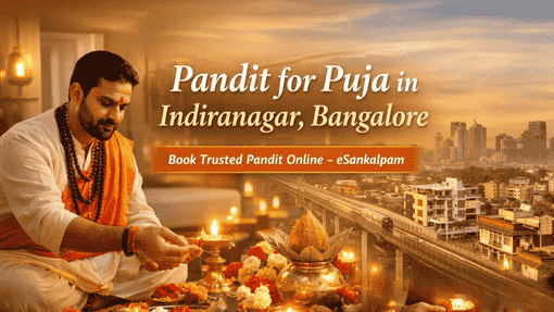 Pandit for Puja in Indiranagar, Bangalore | Online Puja Services