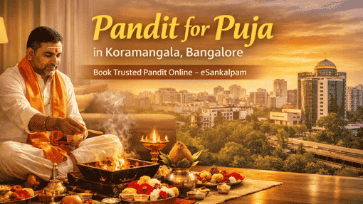 Pandit for Puja in Koramangala, Bangalore | Online Trusted Pandits