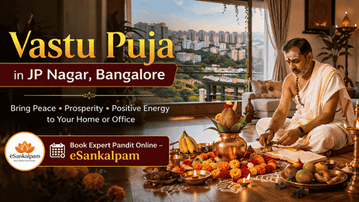 Vastu Puja in JP Nagar, Bangalore | Book Expert Pandit Online