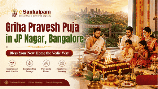 Griha Pravesh Puja in JP Nagar, Bangalore | Book Puja Online